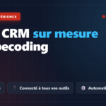 CRM sur mesure en vibecoding, sans licence et connecte a tous vos outils